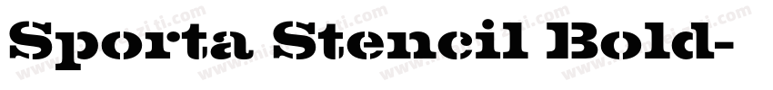 Sporta Stencil Bold字体转换